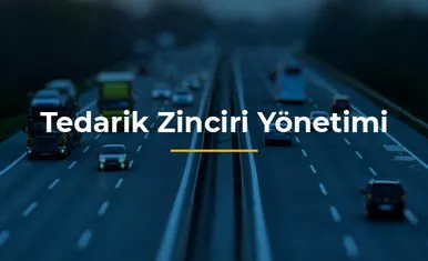 Tedarik Zinciri